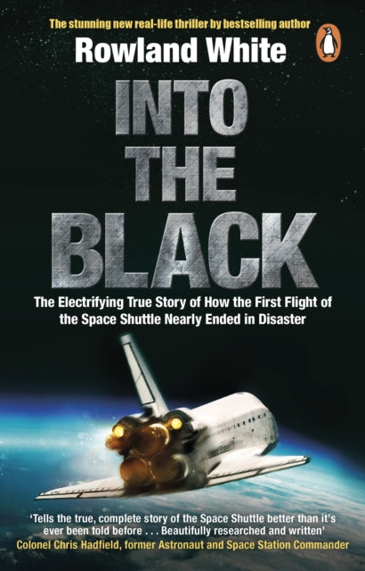 Book cover of: Into the Black. By: Rowland White