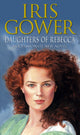 Book cover of: Daughters Of Rebecca. By: Iris Gower