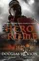 Book cover of: Hero of Rome (Gaius Valerius Verrens 1). By: Douglas Jackson