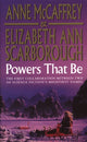 Book cover of: Powers That Be. By: Anne McCaffrey