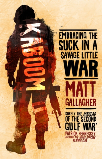 Book cover of: Kaboom. By: Matt Gallagher