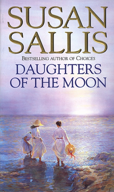 Book cover of: Daughters Of The Moon. By: Susan Sallis