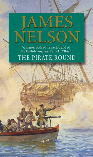 Book cover of: Pirate Round. By: Nelson, James