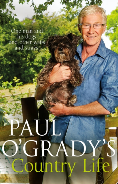 Book cover of: Paul O'Grady's Country Life. By: Paul O'Grady