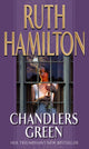 Book cover of: Chandlers Green. By: Ruth Hamilton