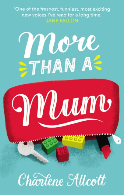 Book cover of: More Than a Mum. By: Charlene Allcott
