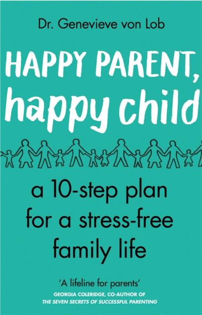 Happy Parent, Happy Child