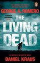 Book cover of: Living Dead. By: George A. Romero