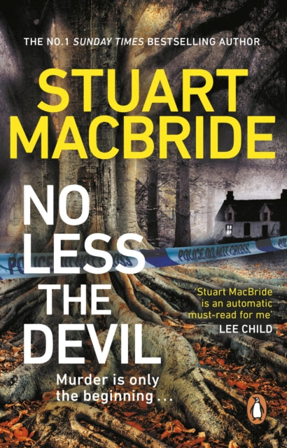 Book cover of: No Less The Devil. By: Stuart MacBride