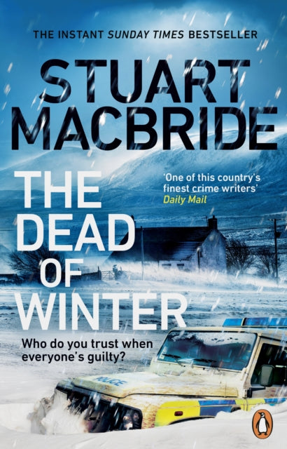 Book cover of: Dead of Winter. By: Stuart MacBride