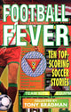 Book cover of: Football Fever. By: Tony Bradman