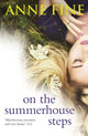 Book cover of: On the Summerhouse Steps. By: Anne Fine