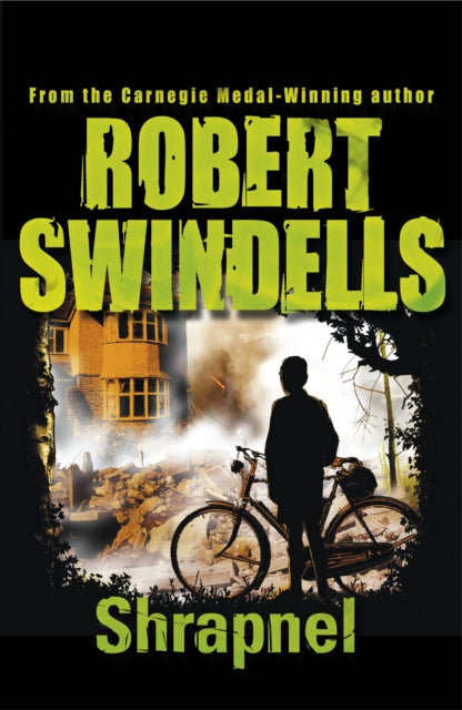 Book cover of: Shrapnel. By: Robert Swindells