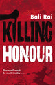 Book cover of: Killing Honour. By: Bali Rai