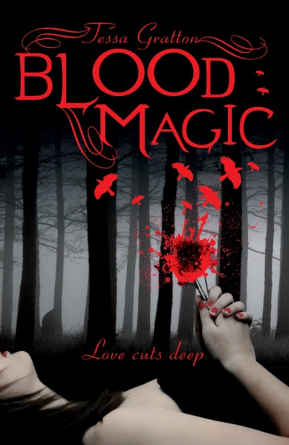 Book cover of: Blood Magic. By: Tessa Gratton