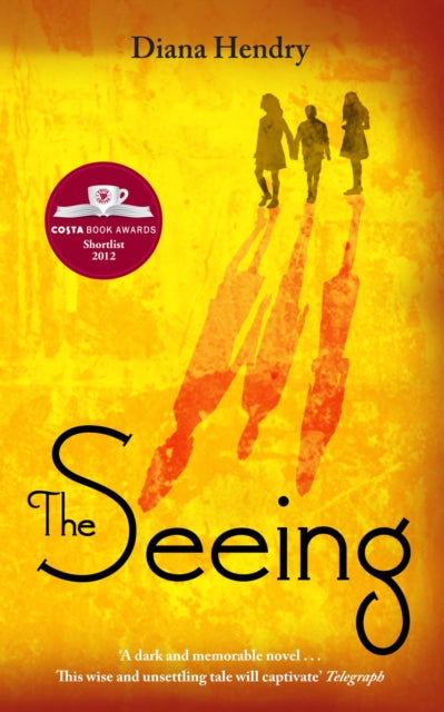 Book cover of: Seeing. By: Diana Hendry