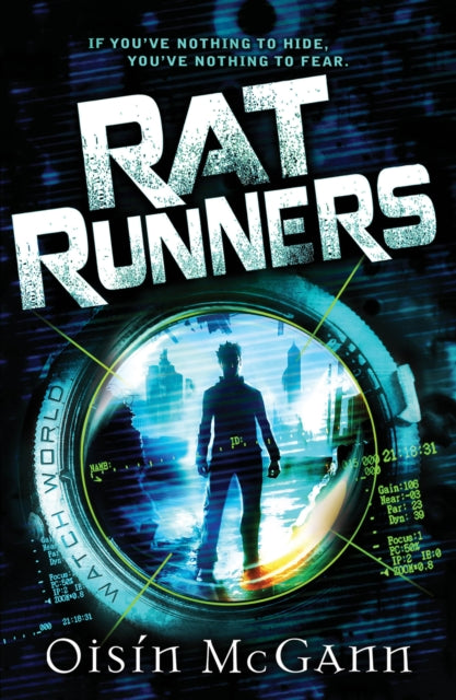 Book cover of: Rat Runners. By: Oisin McGann