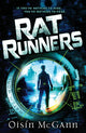 Book cover of: Rat Runners. By: Oisin McGann
