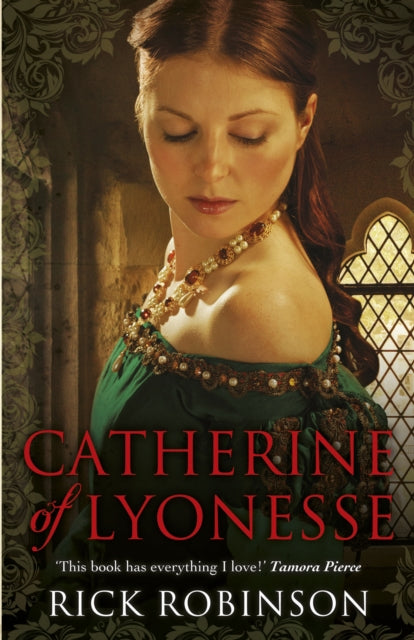 Book cover of: Catherine of Lyonesse. By: Rick Robinson