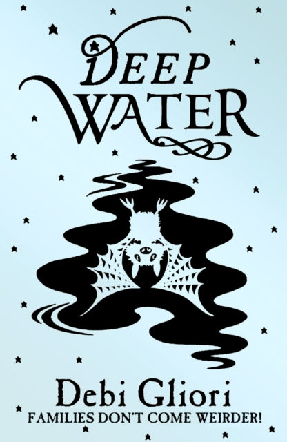 Book cover of: Deep Water. By: Debi Gliori
