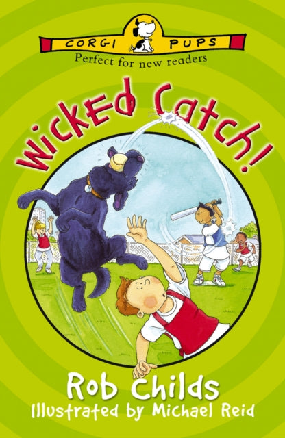 Book cover of: Wicked Catch!. By: Rob Childs