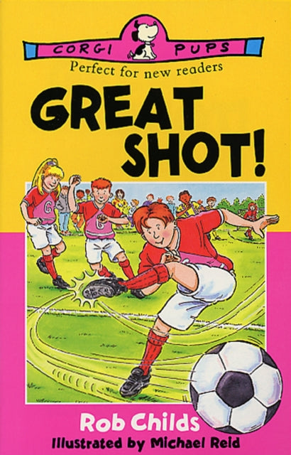 Book cover of: Great Shot!. By: Rob Childs