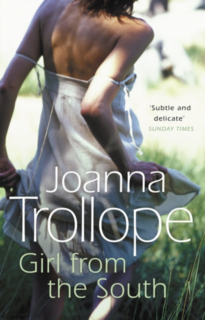 Book cover of: Girl From The South. By: Joanna Trollope