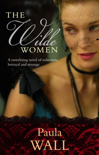 Book cover of: Wilde Women. By: Paula Wall