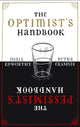 Book cover of: Optimist's/Pessimist's Handbook