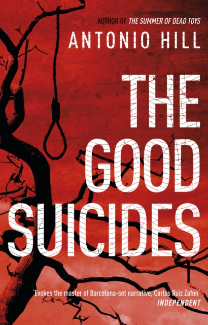 Book cover of: Good Suicides. By: Toni Hill