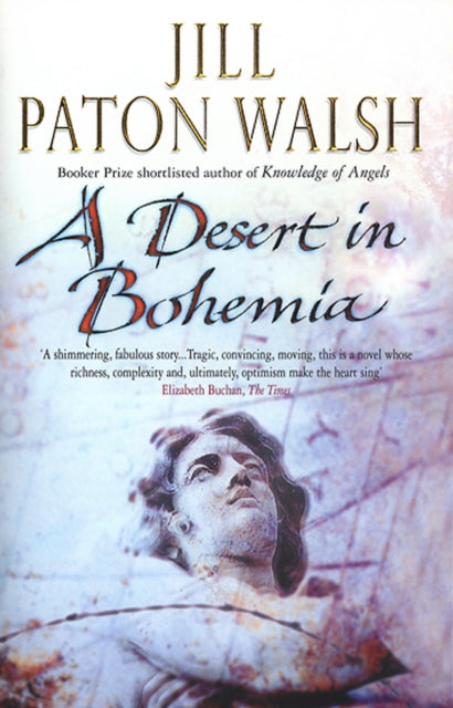 Book cover of: Desert In Bohemia. By: Jill Paton Walsh