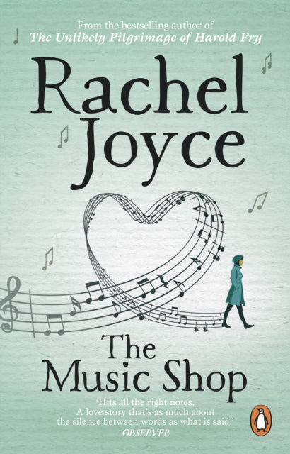 Music Shop, An uplifting, heart-warming love story from the Sunday Times bestselling author 9780552779456 Rachel Joyce