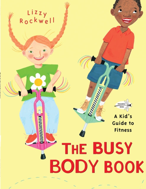 Book cover of: Busy Body Book. By: Lizzy Rockwell