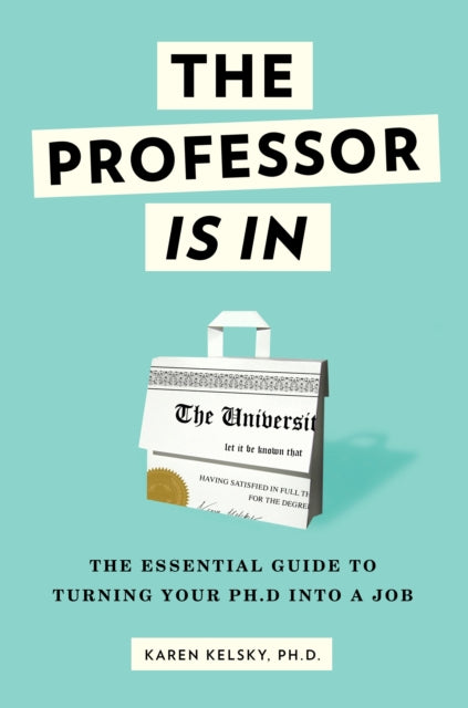 Book cover of: Professor Is In