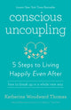 Conscious Uncoupling