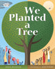 Book cover of: We Planted a Tree. By: Diane Muldrow