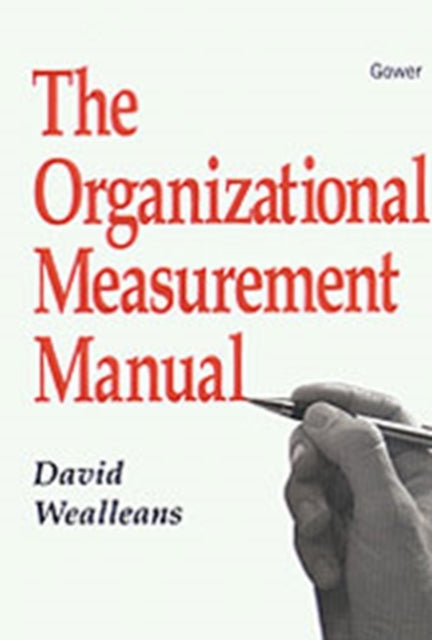 Book cover of: Organizational Measurement Manual. By: David Wealleans