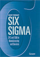Book cover of: Six Sigma: SPC and TQM in Manufacturing and Services. By: Geoff Tennant