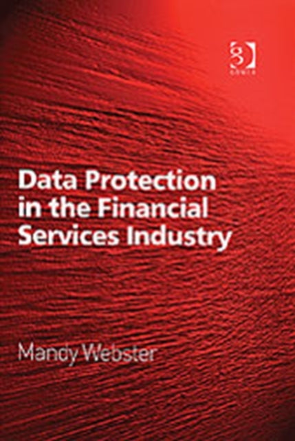 Book cover of: Data Protection in the Financial Services Industry