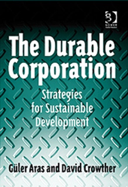 Book cover of: Durable Corporation. By: Güler Aras