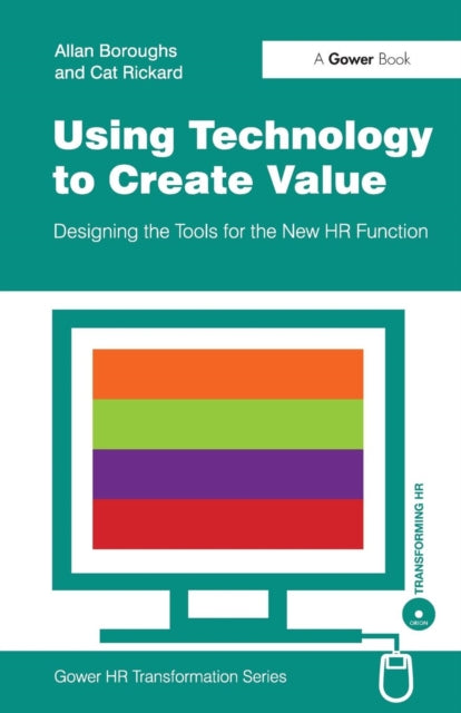 Book cover of: Using Technology to Create Value. By: Allan Boroughs