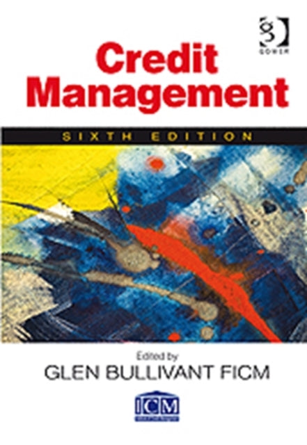Book cover of: Credit Management. By: Glen Bullivant