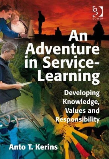 Book cover of: Adventure in Service-Learning. By: Anto T. Kerins