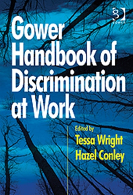 Book cover of: Gower Handbook of Discrimination at Work. By: Tessa Wright
