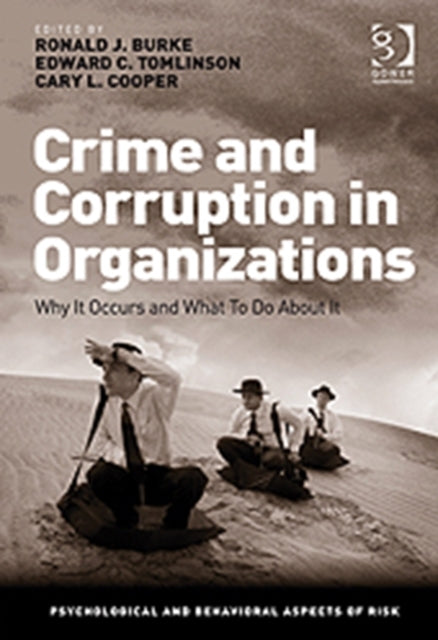 Book cover of: Crime and Corruption in Organizations. By: Ronald J. Burke