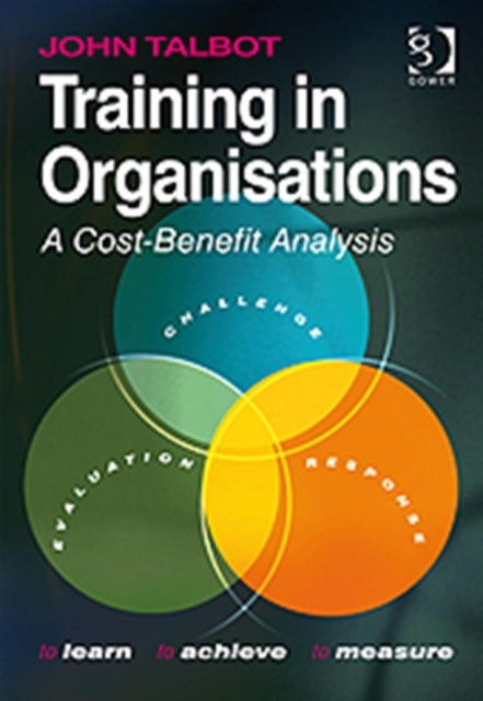 Book cover of: Training in Organisations. By: J. R. Talbot