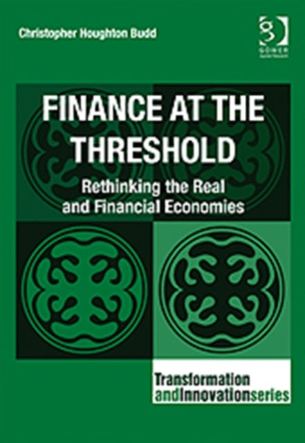 Book cover of: Finance at the Threshold. By: Christopher Houghton Budd