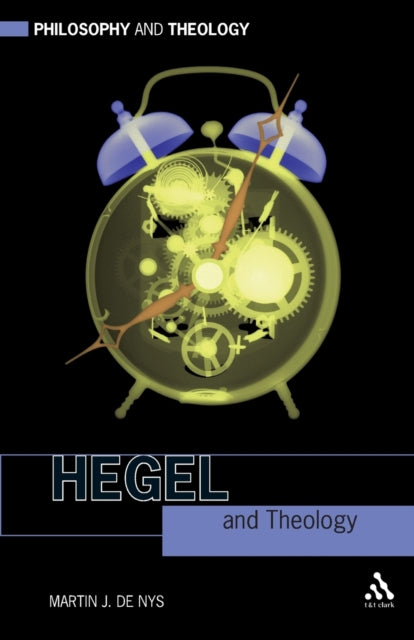 Book cover of: Hegel and Theology. By: Martin J. De Nys