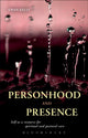 Book cover of: Personhood and Presence