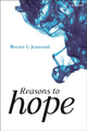 Book cover of: Reasons to Hope. By: Werner G. Jeanrond